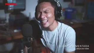 FLOAT - SEMENTARA Cover Dirga EP