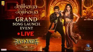 JajikayaJajikaya Song Launch Event Live | Akhanda2 | Nandamuri Balakrishna | Boyapati Sreenu | Dec 5
