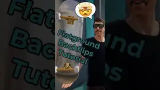 How to Do Flatground Flips Like a Pro!