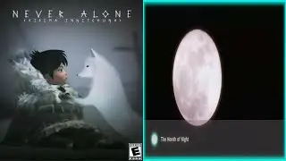 NEVER ALONE / CULTURAL INSIGHTS ⭐19. The Month of Night