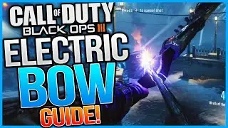 Black Ops 3 ЗОМБИ: Как получить &laquo;Электрический лук&raquo; на Der Eisendrache! (Улучшение до Электролука...