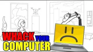 MANYAK ADAM!! - Whack Your Computer