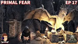 Ark Survival Evolved - PRIMAL FEAR - [EP17] - Укрощение наших первых демонических существ с помощ...