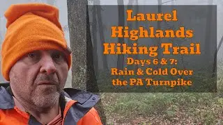 AT 2024 Thru-hike Training Hike - LHHT days 6 & 7