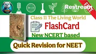 Class 11 The Living World | FlashCard for Quick Revision | NCERT based #neet #cuet #ncert