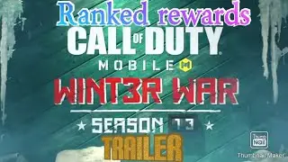 Call of duty mobile season 13  (winter war) trailer and ranked rewards