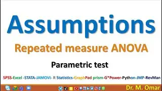 Assumptions for repeated measure ANOVA