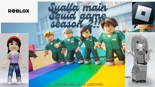 Syalla main Squid game Season 2!!