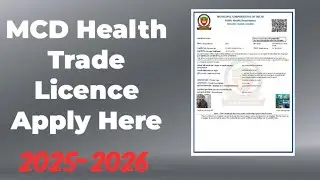 How To Apply Delhi MCD Health Trade License 2025-2026 | MCD Health Trade License  2025-2026 |