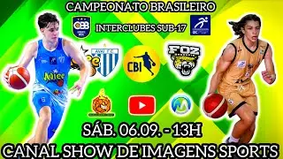 #AOVIVO - CAMPEONATO BRASILEIRO U17 - ADIEE/AVA&Iacute; (SC) (89) X (56) FOZ BASQUETE (PR) - 06.09.25