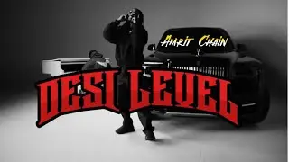 Amrit Chain &ndash; DESI LEVEL |Official Video Music - latests Punjabi new songs 2025