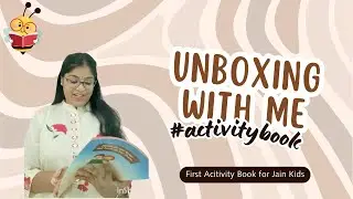 Jain Kids Activity Book Review & Unboxing | Values-Based Learning