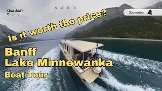 Banff Lake Minnewanka Boat Tour | Places to visit in Canada | Nature Travels
