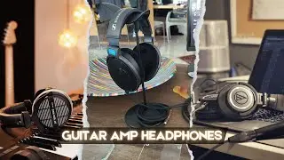 Reviewing the Best Guitar Amp Headphones 2025 [For silent practice]