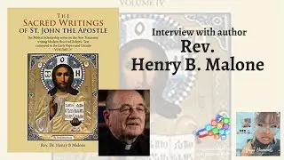 Discover the Writing Wisdom of St. John with Rev. Dr. Henry Malone