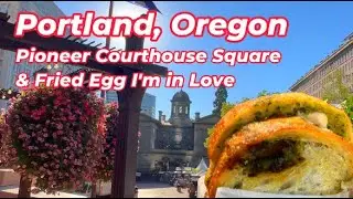 A Perfect Sunny Morning in Downtown Portland: Pioneer Square & Breakfast