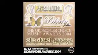 DJ EZ – Sidewinder Awards 2004 [Old Skool Set]
