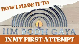 HOW I MADE IT TO IIM BODHGYA IN MY FIRST ATTEMPT | CAT 2025 📚 PREPARATION STRATEGY