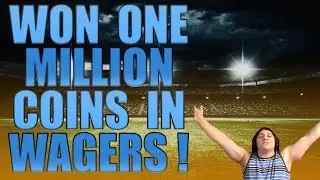 WON 1 MILLION COINS IN WAGERS! (35K WAGER MATCH) - MADDEN 17 ULTIMATE TEAM