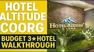 Hotel Altitude, Coorg: Budget 3★ Hotel Walkthrough & Room Tour | TripBells Travel Vlog