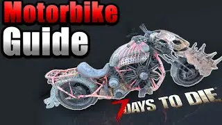 Motorcycle guide in 7 Days to Die 1.2