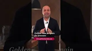 Golden Visa in Spain for investors