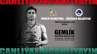 GEMLİK BASKETBOL - ÜSKÜDAR BELEDİYESİ