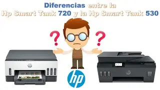 Diferencias entre la Hp Smart tank 720 y la Hp Smart Tank 530✅🖨️😎