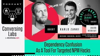 ConversingLabs - Dependency Confusion As A Tool For Targeted NPM Hacks