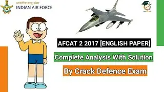 AFCAT 2 2017 - ENGLISH PAPER COMPLETELY  SOLVED - By Crack Defence Exam