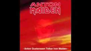 Anton Maiden - The Number of the Beast (Iron Maiden Cover)