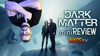 Dark Matter miniRecensione di Lumberjack | Wikos TV