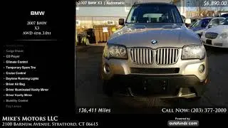 Used 2007 BMW X3 | Mike's Motors LLC, Stratford, CT - SOLD
