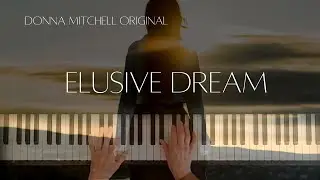 Elusive Dream | Original Piano | Sheet Music