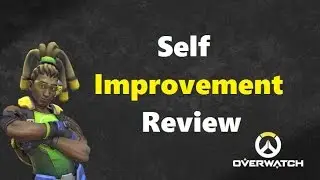 Lucio Self Improvement Guide Series: I Need To Work On Aim (Overwatch) Lucio Analysis and Review