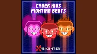 Cyber Kids Fighting Beats: Let's Go