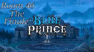 Room 46 the final room | Lets Play blue prince the finale