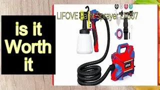 LIFOVE Paint Sprayer LF807 REVIEW &ndash; Important Information