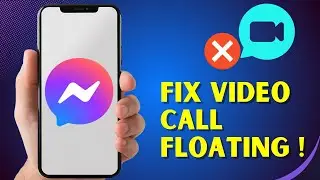 How to Fix Messenger Floating Video Call Not Working on Android (2025) &ndash; Quick Fix Tutorial