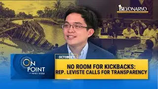 On Point: Rep. Leandro Leviste Calls for Transparency in Gov't Transactions
