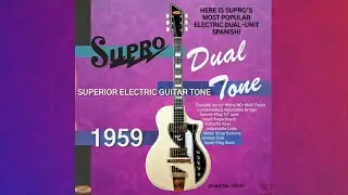 SLTV 1959 Supro 1524S Dual Tone 02 - Vintage Guitar Demo