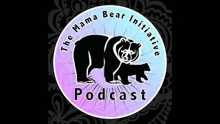 The Mama Bear Initiative Trailer
