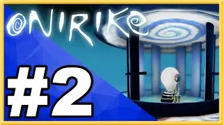 Onirike WALKTHROUGH PLAYTHROUGH LET'S PLAY GAMEPLAY - Part 2