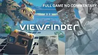 Viewfinder | LONGPLAY | NO COMMENTARY |