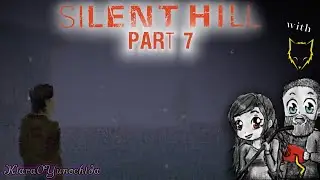 Let's Play Silent Hill 1- w/ BlitzFox- Part 7