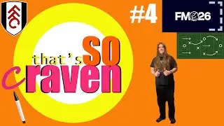 Tactical Evolution January | Football Manager 26 | That's So Craven | Fulham | #4