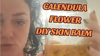 DIY SKINCARE making a calendula flower balm! Link to Etsy store:  
