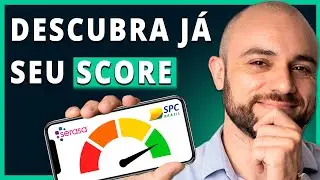 ✅Como Saber Meu SCORE DE CR&Eacute;DITO? 2 Formas GRATUITAS e R&Aacute;PIDAS