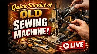 Sewing Machine Service LIVE🛑 HAPPY REPUBLIC DAY🇮🇳#sewingmachine