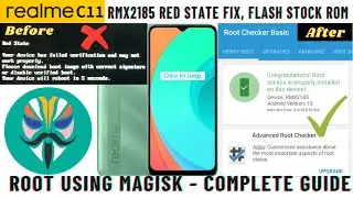 Realme C11 RMX2185 Red State Fix | Flash Stock ROM | Root Using Magisk